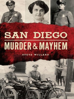 cover image of San Diego Murder & Mayhem